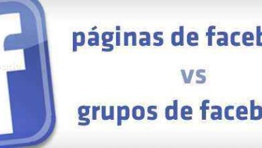 facebook paginas vs facebook grupos