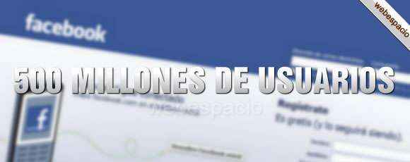 facebook 500 millones usuarios