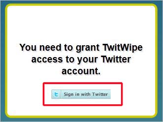 Cómo borrar todos tus tweets con TwitWipe