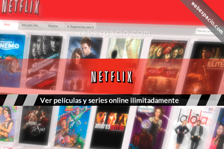  Netflix: ver películas y series online ilimitadamente