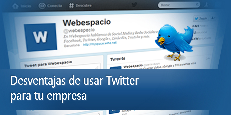 Desventajas de usar twitter para tu empresa